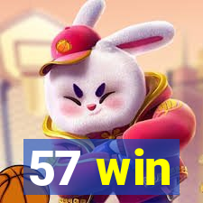 57 win